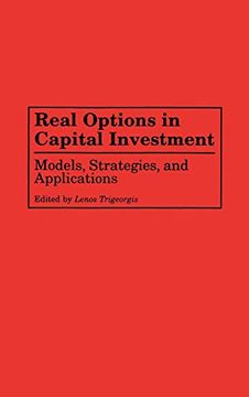 portada Real Options in Capital Investment: Models, Strategies, and Applications (en Inglés)