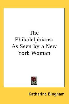portada the philadelphians: as seen by a new york woman