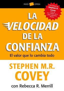 portada La Velocidad de la Confianza: El Valor que lo Cambia Todo (in Spanish)