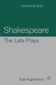portada Shakespeare: The Late Plays (Analysing Texts) 