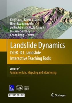 portada Landslide Dynamics: Isdr-ICL Landslide Interactive Teaching Tools: Volume 1: Fundamentals, Mapping and Monitoring (en Inglés)
