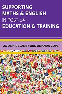 portada Supporting Maths & English in Post-14 Education & Training (UK Higher Education Humanities & Social Sciences Education)