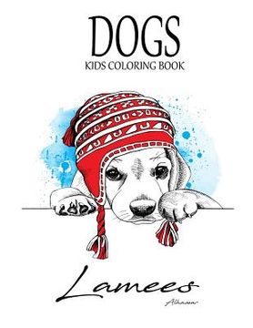 portada Dogs: Kids Coloring Book (en Inglés)