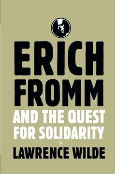 portada Erich Fromm and the Quest for Solidarity