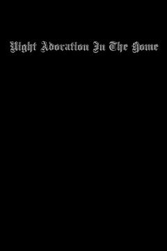 portada Night Adoration in the Home (in English)