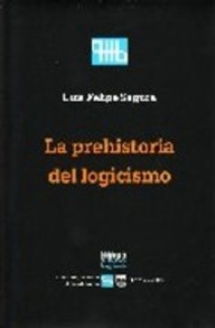 portada Prehistoria Del Logicismo La