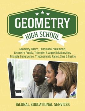 portada Geometry: High School Math Tutor Lesson Plans: Geometry Basics, Conditional Statements, Geometry Proofs, Triangles & Angle Relationships, Triangle ... (Math Tutor Lesson Plan Series) (Volume 13)