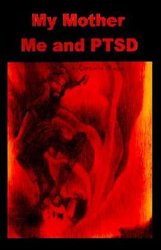 portada My Mother Me and PTSD (in English)