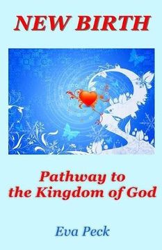portada New Birth: Pathway to the Kingdom of god (in English)