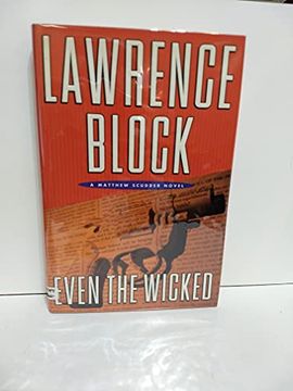portada Even the Wicked: A Matthew Scudder Novel (in English)