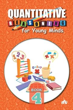 portada Quantitative Reasoning For Young Minds Level 4 (en Inglés)