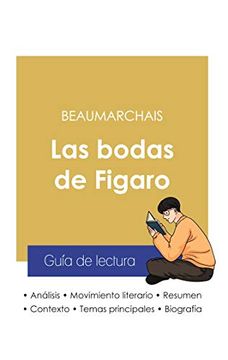 portada Guía de Lectura las Bodas de Figaro de Beaumarchais (Análisis Literario de Referencia y Resumen Completo)