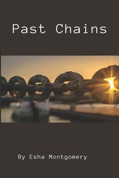 portada Past Chains (in English)