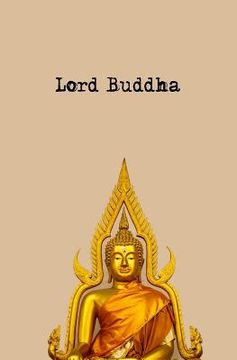 portada Lord Buddha: 150-page Diary With Gold Lord Buddha Statue Art on the Cover (in English)
