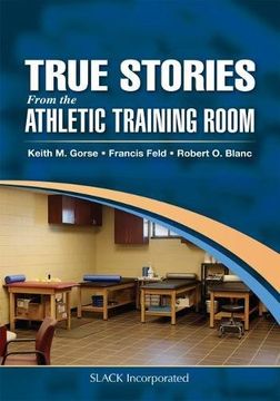portada True Stories From the Athletic Training Room