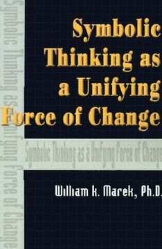portada symbolic thinking as a unifying force of change