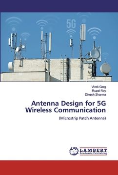 portada Antenna Design for 5G Wireless Communication (en Inglés)