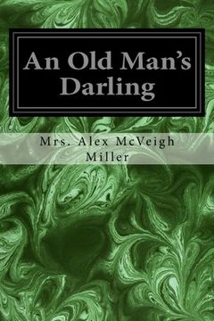 portada An Old Man's Darling (en Inglés)