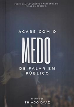 portada Acabe com o Medo de Falar em Público (in Portuguese)