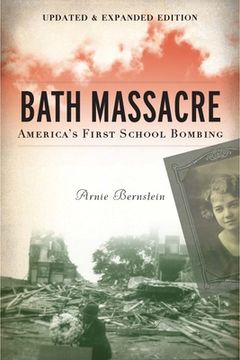 portada Bath Massacre: America'S First School Bombing 