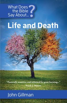 portada What Does the Bible Say about Life and Death (en Inglés)
