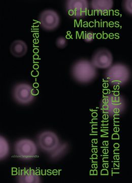 portada Co-Corporeality of Humans, Machines, & Microbes (en Inglés)