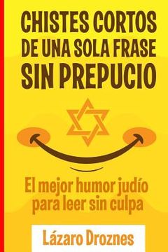 portada Chistes Cortos Sin Prepucio.: El mejor humor judío para leer sin culpa.
