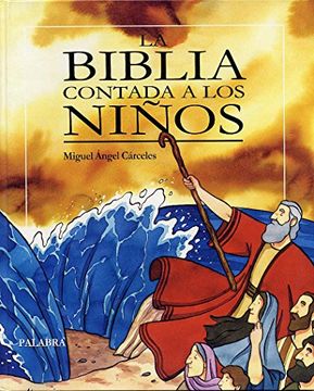 La Biblia contada a los niños (Libros ilustrados)