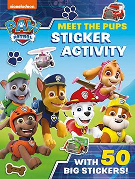 portada Paw Patrol: Meet the Pups Sticker Activity: Packed With paw Patrol Stickers! 