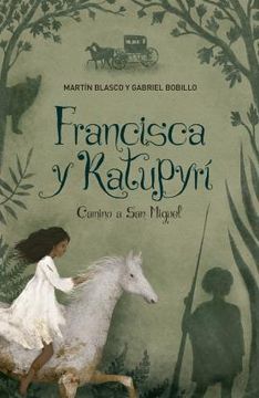 portada Francisca y Katupyrí (in Spanish)