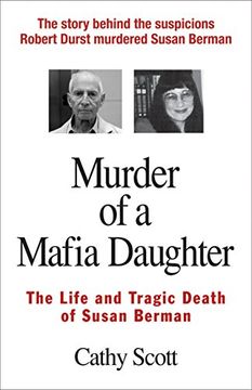 portada Murder of a Mafia Daughter: The Life and Tragic Death of Susan Berman (in English)