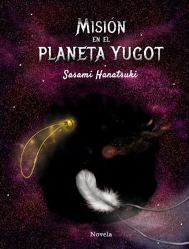 portada Misión en el planeta Yugot (in Spanish)