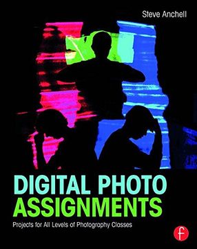 portada Digital Photo Assignments: Projects for All Levels of Photography Classes (in English)