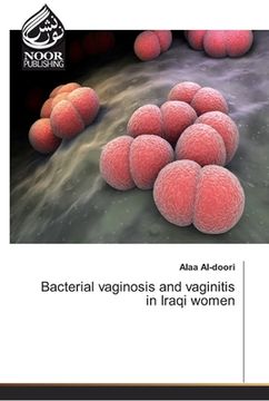 portada Bacterial vaginosis and vaginitis in Iraqi women (en Inglés)