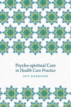 portada Psycho-Spiritual Care in Health Care Practice (en Inglés)