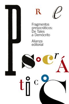 portada Fragmentos Presocráticos: De Tales a Demócrito (in Spanish)