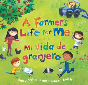 portada A Farmer's Life for Me (Bilingual Spanish & English)