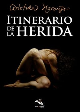 portada Itinerario de la Herida (in Spanish)
