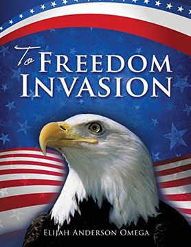 portada To Freedom Invasion (en Inglés)