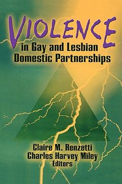 portada violence in gay and lesbian domestic partnerships (en Inglés)