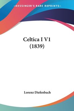 portada Celtica I V1 (1839) (en Alemán)