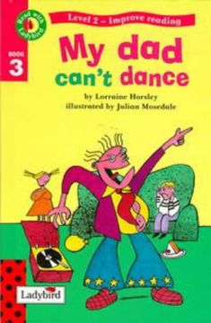 portada Read With Ladybird 03 my dad Cant Dance (en Inglés)