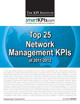 portada Top 25 Network Management KPIs of 2011-2012 (en Inglés)