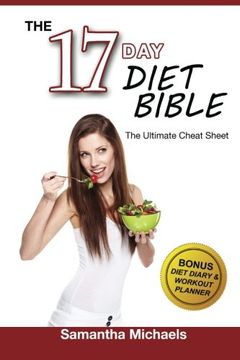 portada The 17 Day Diet Bible: Ultimate Cheat Sheet (With Diet Diary & Workout Planner)