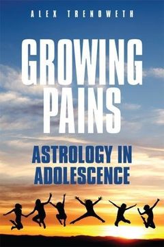 portada Growing Pains: Astrology in Adolescence (en Inglés)