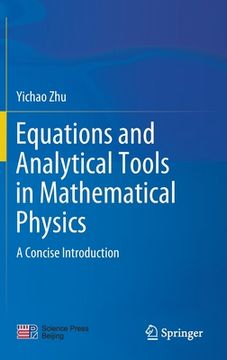 portada Equations and Analytical Tools in Mathematical Physics: A Concise Introduction (en Inglés)