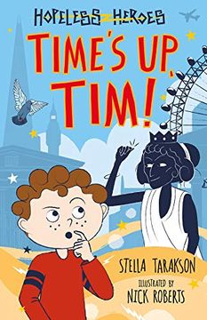 portada Time's up, Tim! (Hopeless Heroes) (en Inglés)
