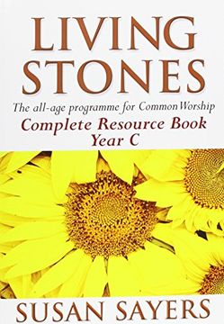 portada Living Stones: The All-age Resource for the Revised Common Lectionary: Complete Resource Book