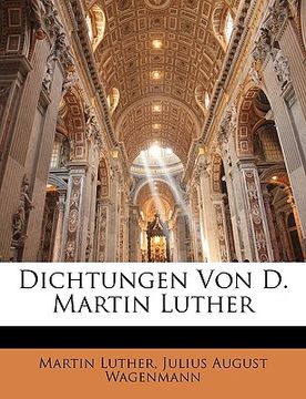 portada Dichtungen Von D. Martin Luther (in German)