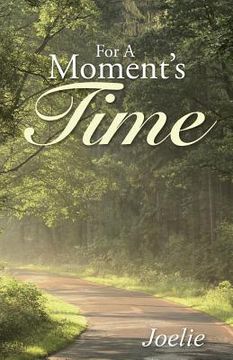 portada For A Moment's Time (in English)